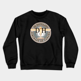 DeHaviland Beaver Float Planes Canada Crewneck Sweatshirt